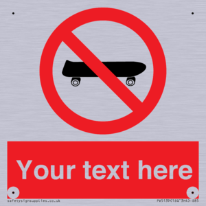 Custom No Skateboarding Sign